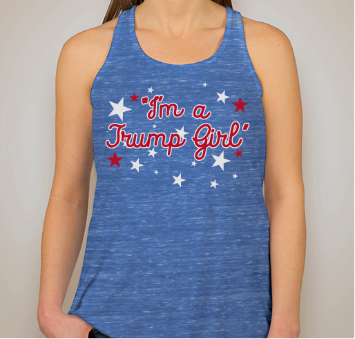 I’m A Trump Girl. Ladies Flowy Tank Top  “Relaxed Fit”